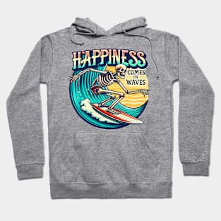 "Happiness Comes in Waves" Surfing Skeleton Hoodie